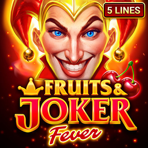 Fruits & Joker Fever